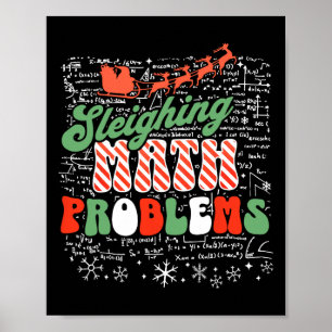 Retro Sleighing Math Problems Santa Math Teacher C Poster