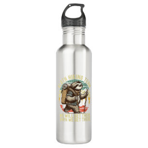 Retro Sloth Hiking Team We'll get There When we ge 710 Ml Water Bottle