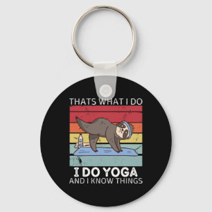 Retro Sloth Thats What I Do I Do Yoga And I Know T Keychain