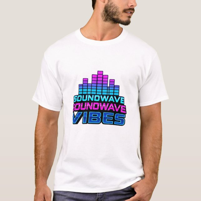 Retro Soundwave Vibes T-Shirt (Front)