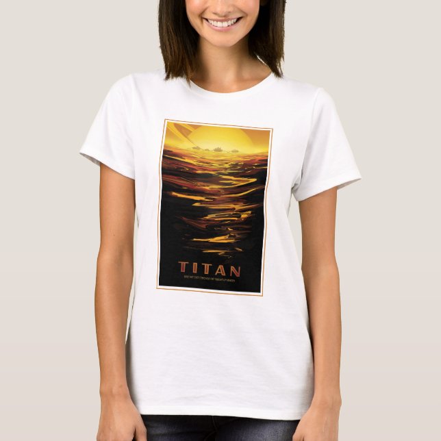 Retro Space Poster-Saturn's Largest Moon, Titan. T-Shirt (Front)