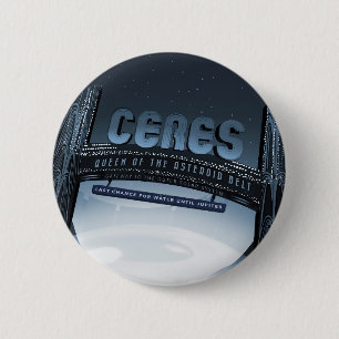 Retro Space Travel Poster-Dwarf Planet Ceres. 2 Inch Round Button