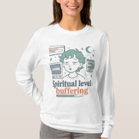 Retro "Spiritual Level: Buffering" Funny Vintage T