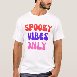Retro Spooky Vibes Only Halloween Typography T-Shirt