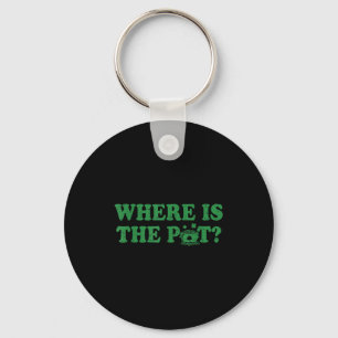 Retro st patricks day where is the pot funny keychain
