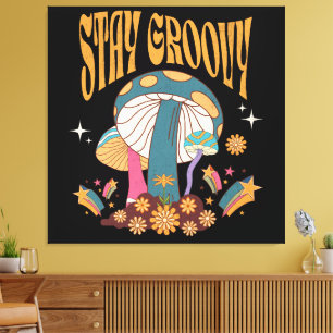 Retro Stay Groovy Mushroom Canvas Print
