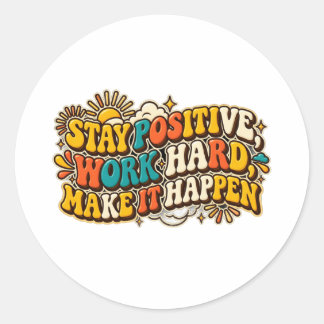 Retro Stay Positive Sticker