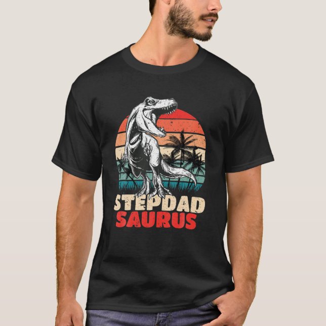 Retro Stepdadsaurus Rex Funny Stepdad Saurus Dinos T-Shirt (Front)