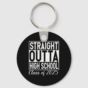 Retro Straight Outta High School Graduation Cl Of Keychain