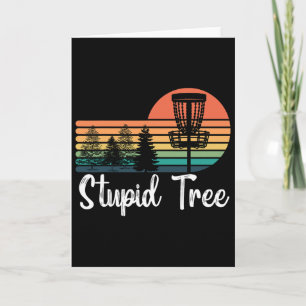 Retro Stupid Tree Disc Golf Players Funny Frisbee Card