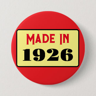 Retro style 100th birthday badge 1926 3 inch round button