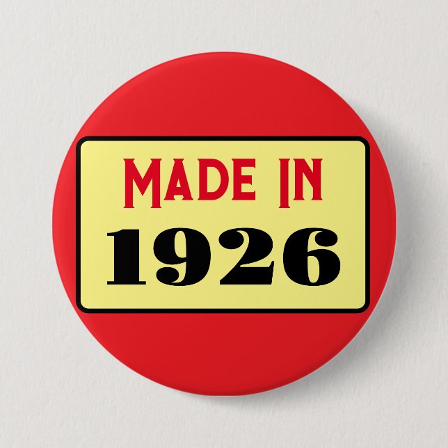 Retro style 100th birthday badge 1926 3 inch round button (Front)