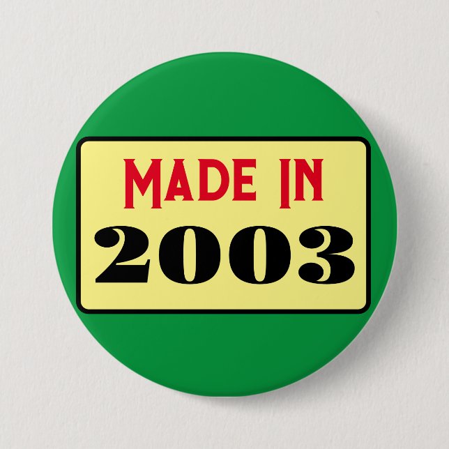 Retro style 21st birthday badge 2003 3 inch round button (Front)
