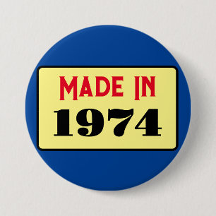 Retro style 50th birthday badge 1974 3 inch round button