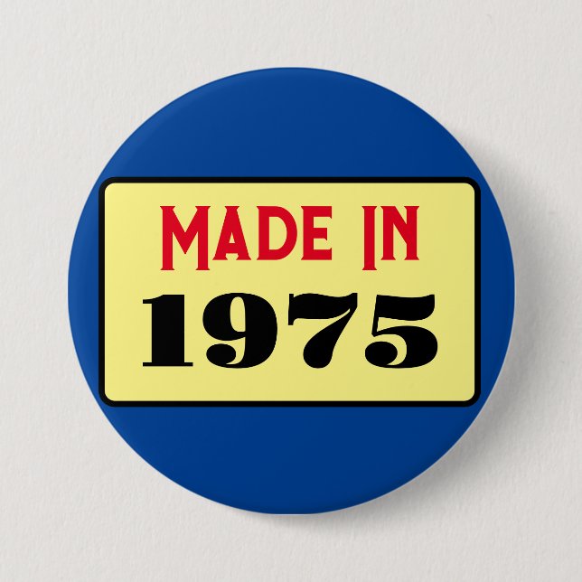 Retro style 50th birthday badge 1975 3 inch round button (Front)