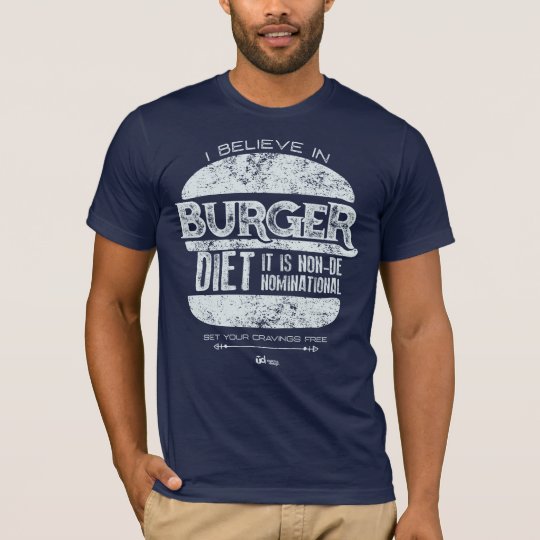 Retro Style: I Believe in BURGER DIET T-Shirt