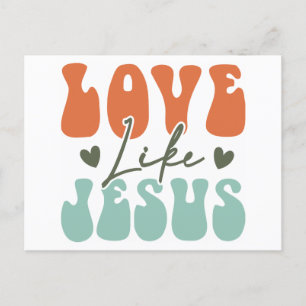 Retro Style   Love Like Jesus Postcard