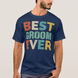 Retro Style Presents for Groom Vintage Funny Best  T-Shirt