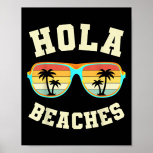 Retro Summer Hola Beaches Funny Beach Vacation Vin Poster