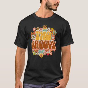 Retro Sunflower Hippie Two Groovy Positive Mind Ha T-Shirt