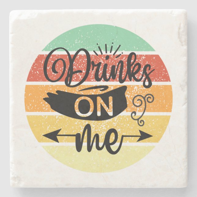 Retro Sunset Drinks On Me Stone Coaster (Front)