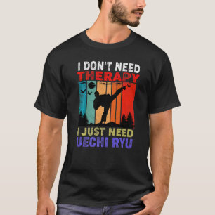Retro Sunset I Don't Need Therapy I Just Need Uec T-Shirt