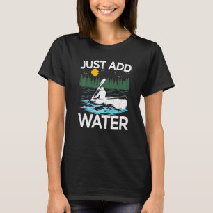 Retro Sunset Just Add Water Kayaking T-Shirt