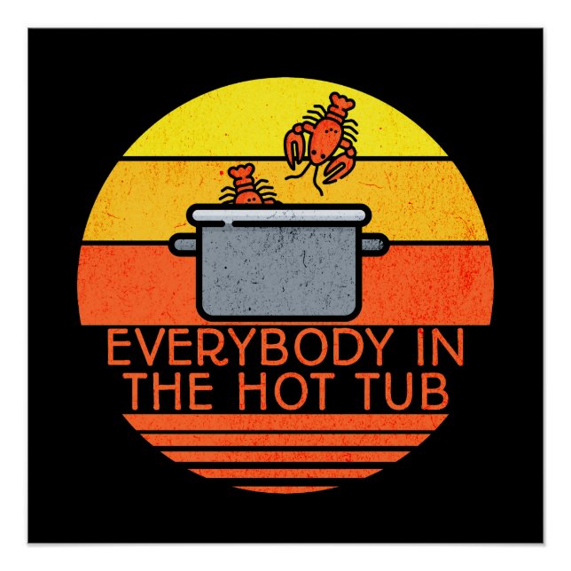 Retro Sunset Lobster Pot, Hot Tub Poster (Front)