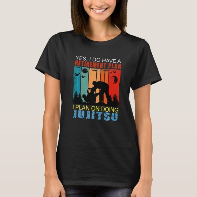 Retro Sunset Slogan Retirement I Plan On Doing Juj T-Shirt (Front)