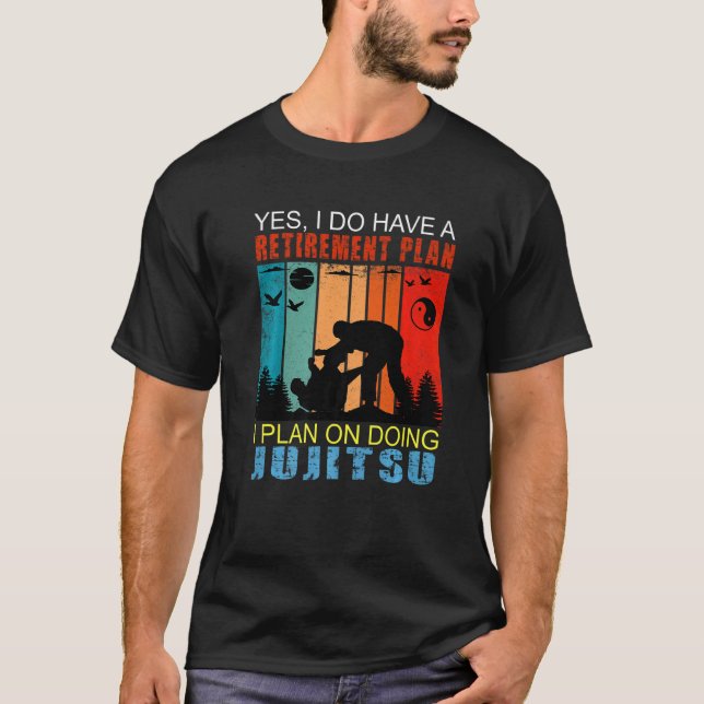 Retro Sunset Slogan Retirement I Plan On Doing Juj T-Shirt (Front)