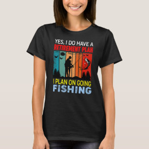 Retro Sunset Slogan Retirement Plan I Plan On Goin T-Shirt