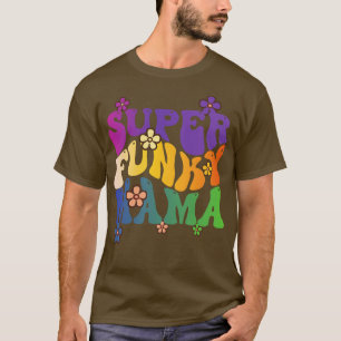 Retro Super Funky Mama T-Shirt