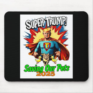 Retro Super Trump 2025 Protect Our Cats And Ducks Mouse Pad