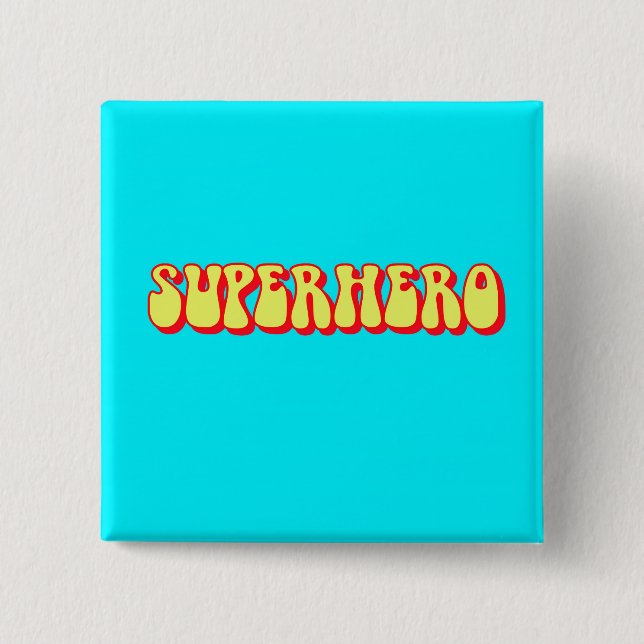 Retro Superhero 2 Inch Square Button (Front)