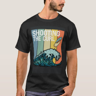 Retro Surf  Shooting the Curl Surfing Enthusiast T-Shirt