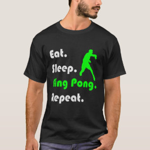 Retro Table Tennis Eat Sleep Ping Pong Repeat Tabl T-Shirt