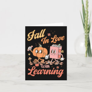 Retro Teacher Fall In Love With Learning Autumn Th Card