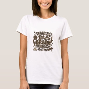 Retro Teaching 1st Grade One Brave Day At A Time T-Shirt