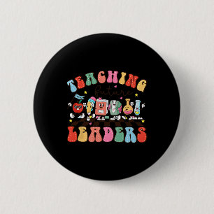 Retro Teaching Future Leaders Groovy Teacher Back  2 Inch Round Button