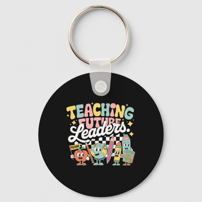 Retro Teaching Future Leaders Groovy Teacher Back  Keychain (Front)