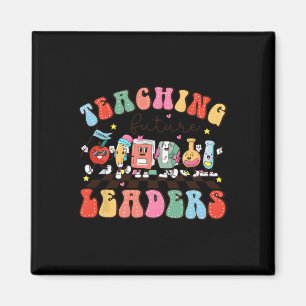 Retro Teaching Future Leaders Groovy Teacher Back  Magnet