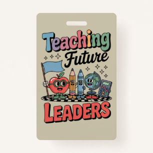Retro Teaching Future Leaders Groovy Teacher Badge