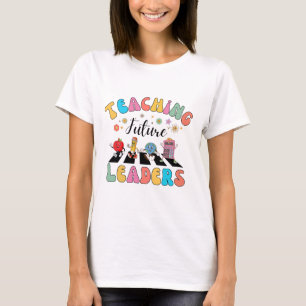 Retro Teaching Future Leaders Groovy Teacher T-Shirt