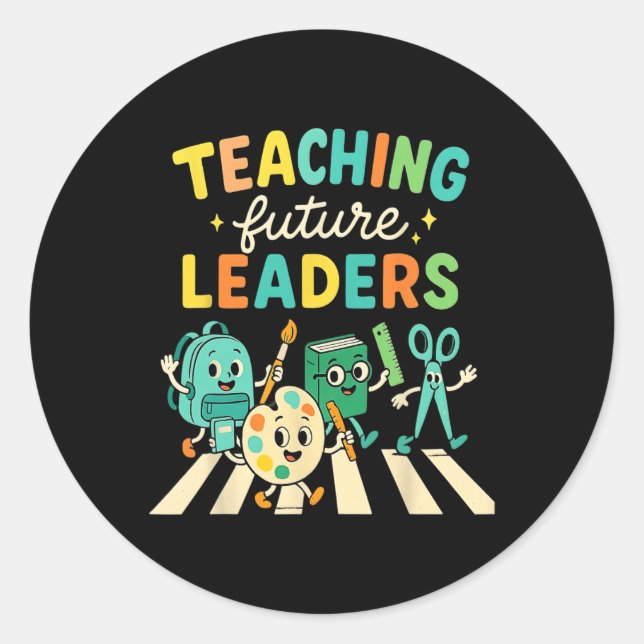Retro Teaching Future Leaders Teacher Back To Scho Classic Round Sticker (Front)