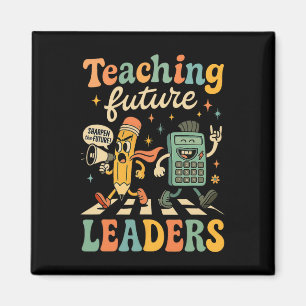 Retro Teaching Future Leaders Teacher Back To Scho Magnet