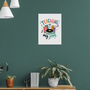 Retro Teaching Is My Jam Vinyl Record Teacher Poster