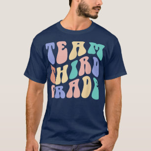 Retro Team Third 3rd Grade Teacher Student Back To T-Shirt