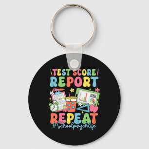 Retro Test Score Report Repeat School Psych Back T Keychain