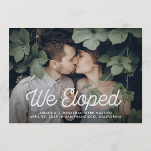 Retro Text We Eloped Wedding Photo Announcement
