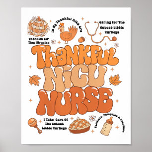 Retro Thanksgiving Nicu Nurse Autumn Thankful Nicu Poster